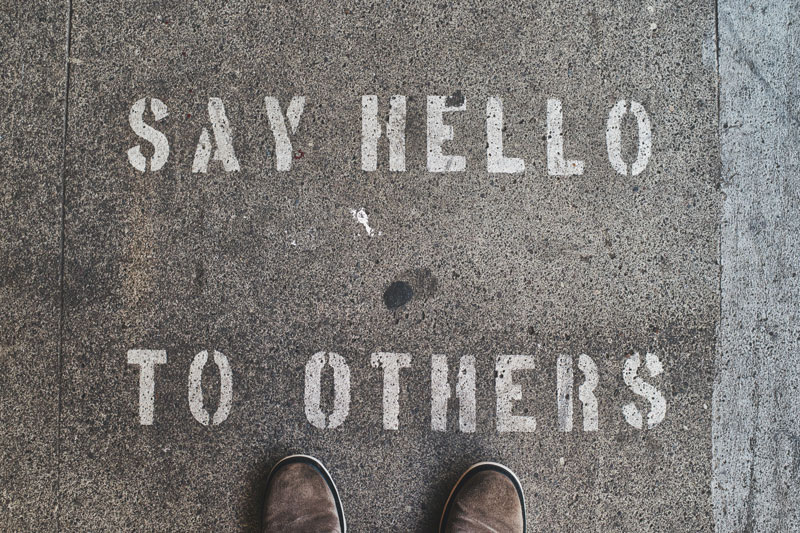 Say Hello to Others